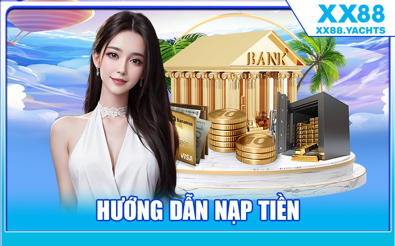 Hướng Dẫn Nạp Tiền